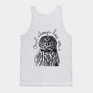 Owl Always Love You -darkside Tank Top